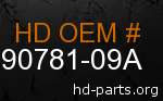 hd 90781-09A genuine part number