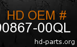 hd 90867-00QL genuine part number