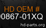 hd 90867-01XQ genuine part number