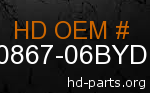 hd 90867-06BYD genuine part number