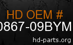 hd 90867-09BYM genuine part number