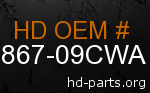 hd 90867-09CWA genuine part number