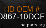 hd 90867-10DCF genuine part number