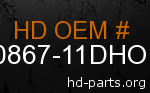 hd 90867-11DHO genuine part number