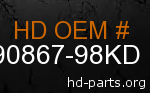 hd 90867-98KD genuine part number