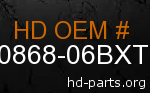 hd 90868-06BXT genuine part number