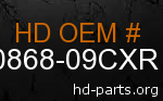 hd 90868-09CXR genuine part number