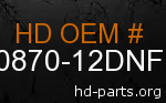 hd 90870-12DNF genuine part number
