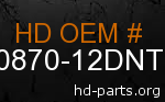 hd 90870-12DNT genuine part number