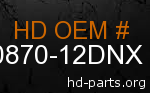 hd 90870-12DNX genuine part number