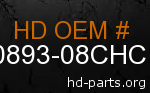 hd 90893-08CHC genuine part number