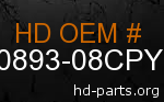 hd 90893-08CPY genuine part number
