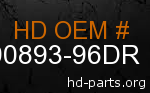 hd 90893-96DR genuine part number