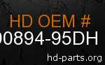 hd 90894-95DH genuine part number
