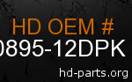 hd 90895-12DPK genuine part number