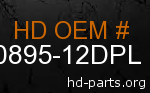 hd 90895-12DPL genuine part number
