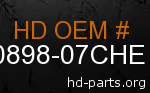 hd 90898-07CHE genuine part number