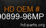 hd 90899-96MP genuine part number