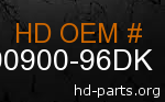 hd 90900-96DK genuine part number