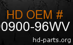 hd 90900-96WV genuine part number