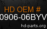 hd 90906-06BYV genuine part number