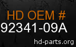 hd 92341-09A genuine part number