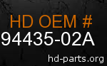 hd 94435-02A genuine part number