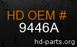 hd 9446A genuine part number