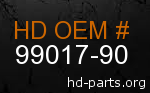 hd 99017-90 genuine part number