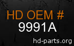 hd 9991A genuine part number